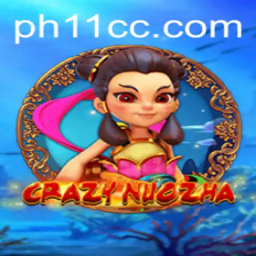 CrazyNuoZha: The Enchanting World of Modern Strategy and Adventure